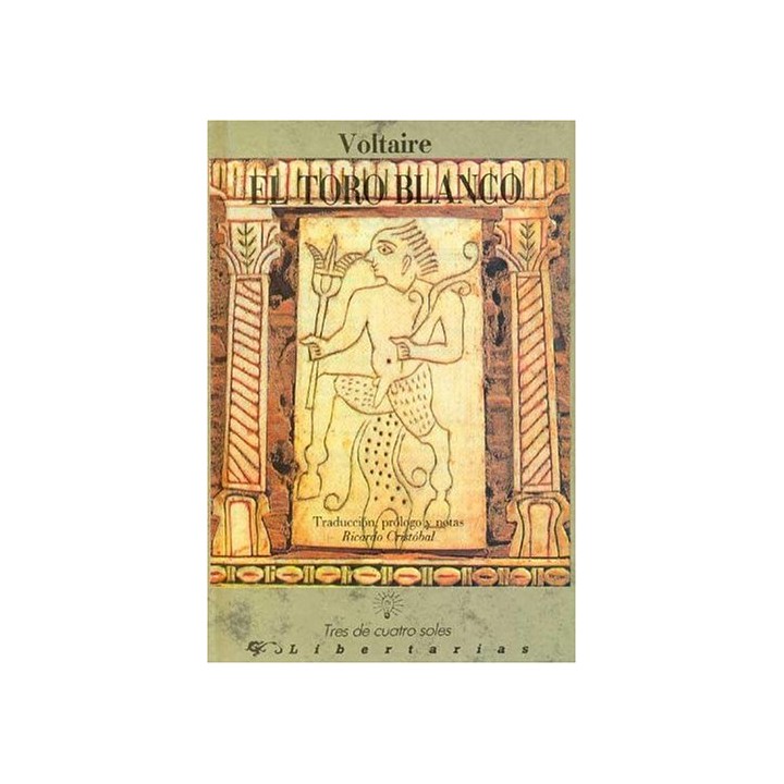 El Toro Blanco (Primera edición)